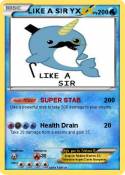 LIKE A SIR YX