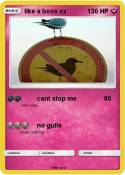 like a boss