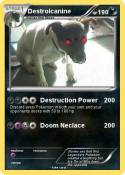 Destroicanine