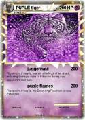 PUPLE tiger