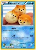 Cuteness x3