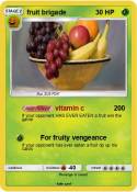fruit brigade