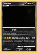 Darkness