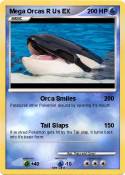 Mega Orcas R