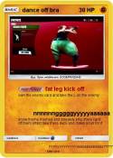 dance off bra