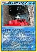 ML 60 FB ACC