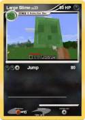 Large Slime