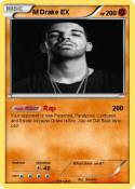 M Drake EX
