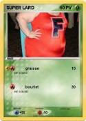 SUPER LARD
