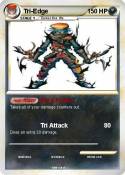 Tri-Edge