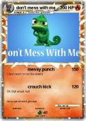 don't mess with