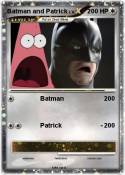 Batman and Patr