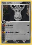 No no monke