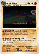 Cow Slayer