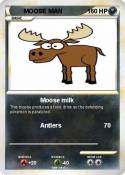 MOOSE MAN