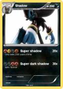 Shadow