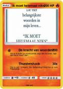 Ik moet helemaa