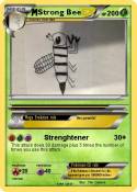 Strong Bee