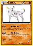 Gold Bully
