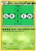 green - play