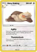 Shiny Slaking