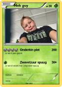 Nek guy