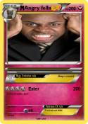 Angry fella