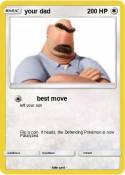 your dad