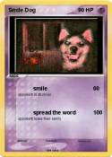 Smile Dog