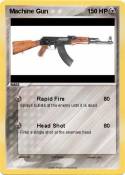 Machine Gun