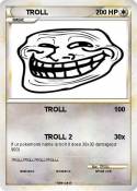 TROLL