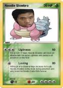 Noodle Slowbro
