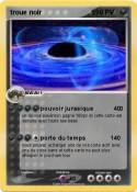 troue noir 1