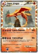 Super dragon