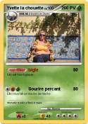 Yvette la choue