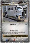 Stupid truck