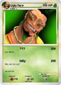 Ugly face