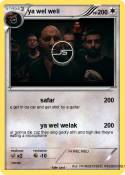 ya wel weli