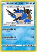 MLG BLASTOISE