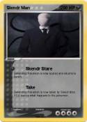 Slendr Man