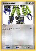 Devastator lv.X