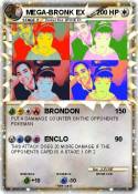 MEGA-BRONK EX