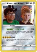 Eason and Shaun