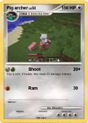 Pig archer