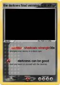 the darknes