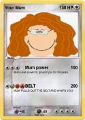Your Mum