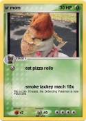 ur mom