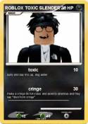 ROBLOX TOXIC