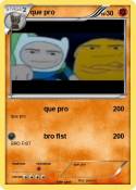 que pro