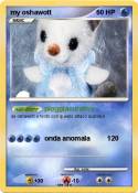 my oshawott